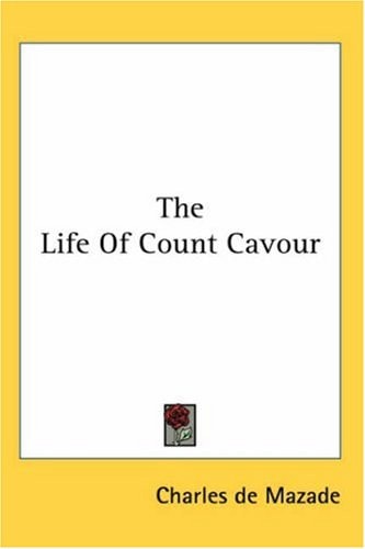 The Life of Count Cavour
