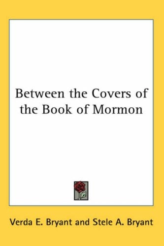 Between the Covers of the Book of Mormon