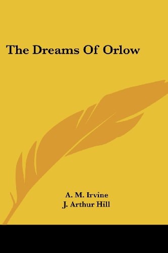 The Dreams Of Orlow