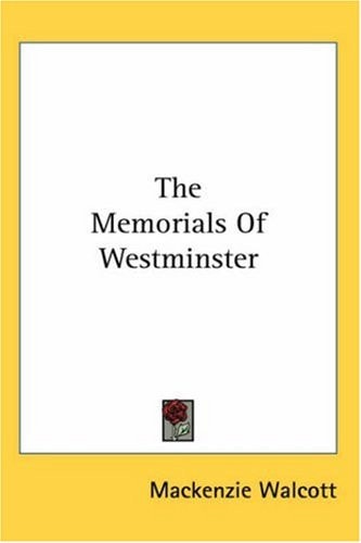 The Memorials of Westminster