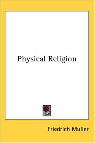 Physical Religion