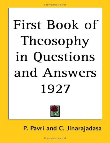 First Book of Theosophy in Questions and Answers 1927