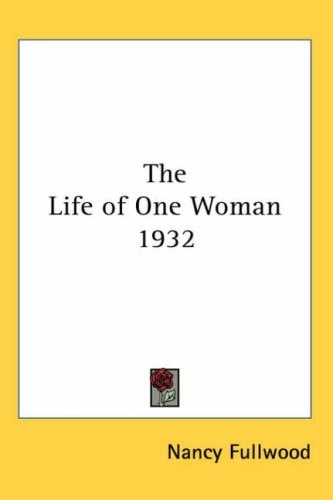 The Life of One Woman 1932