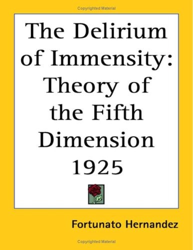 The Delirium of Immensity: Theory of the Fifth Dimension 1925