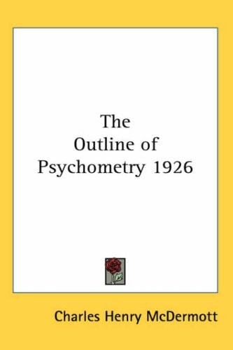 The Outline of Psychometry 1926