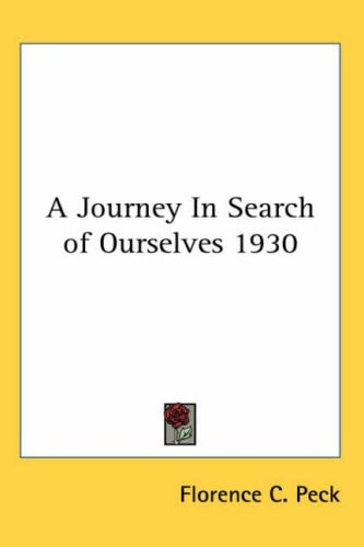 A Journey in Search of Ourselves 1930