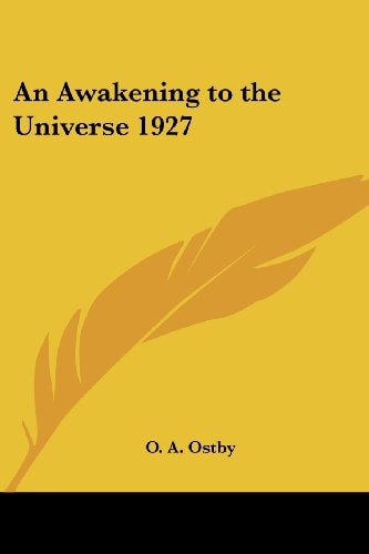 An Awakening to the Universe 1927