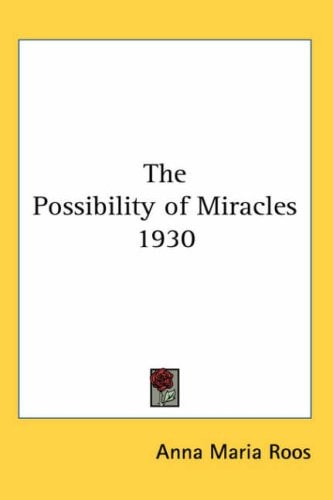 The Possibility of Miracles 1930