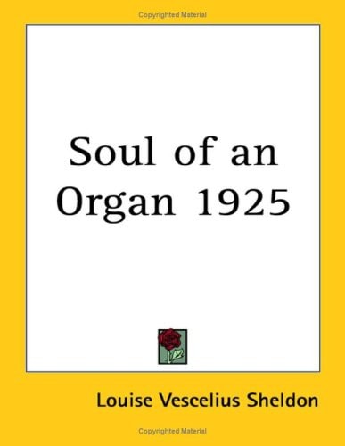 Soul of an Organ 1925