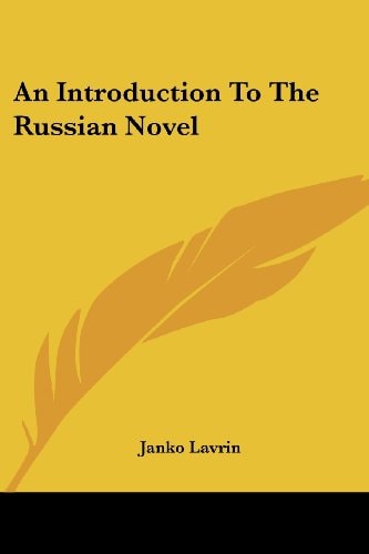 An Introduction to the Russian Novel