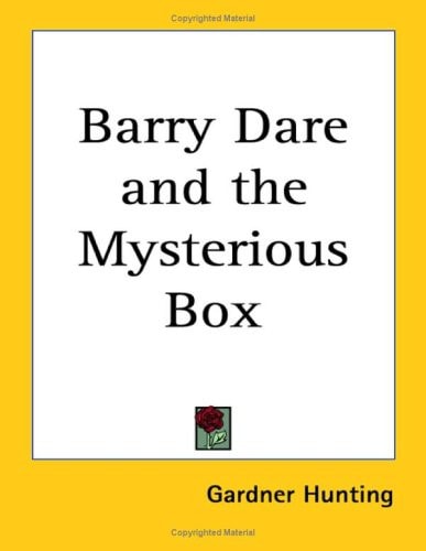Barry Dare and the Mysterious Box