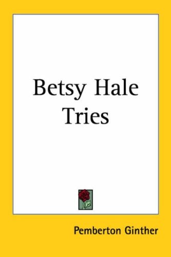 Betsy Hale Tries