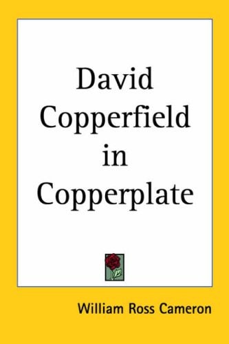 David Copperfield in Copperplate