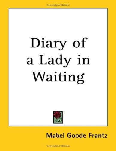 Diary of a Lady in Waiting