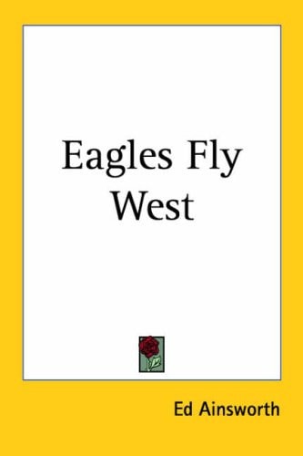 Eagles Fly West