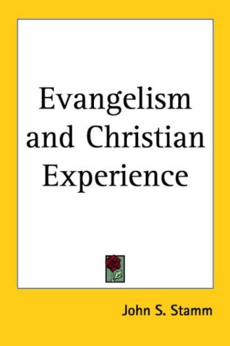 Evangelism and Christian Experience