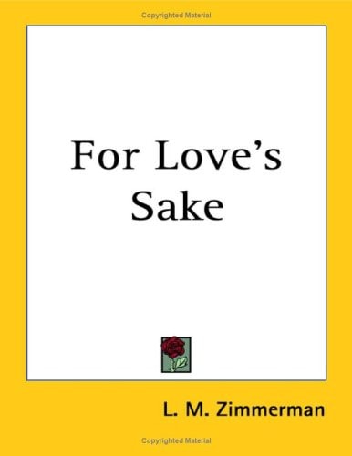 For Love's Sake