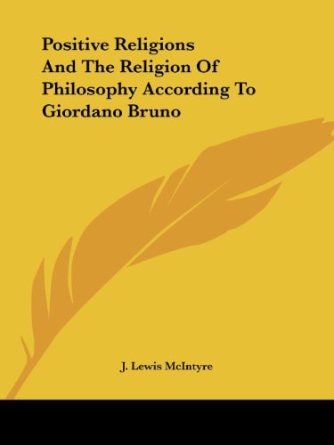Positive Religions And The Religion Of Philosophy According To Giordano Bruno