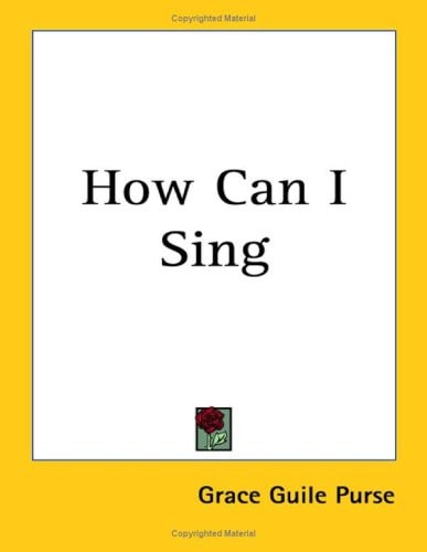 How Can I Sing