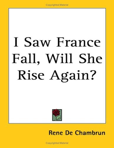 I Saw France Fall, Will She Rise Again?