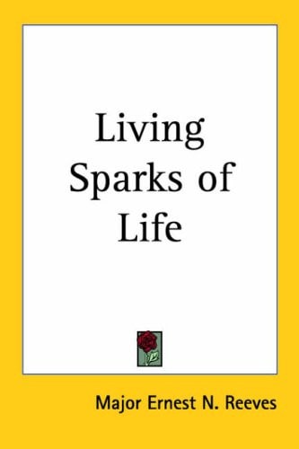 Living Sparks of Life