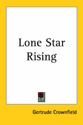 Lone Star Rising