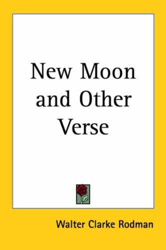 New Moon and Other Verse