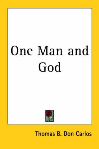 One Man and God