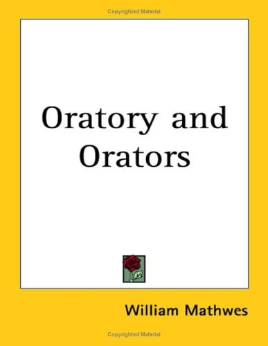 Oratory and Orators