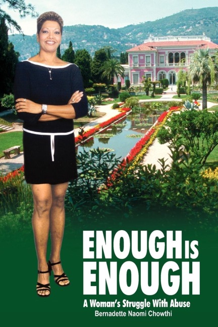ENOUGH IS ENOUGH: A Womans Struggle With Abuse