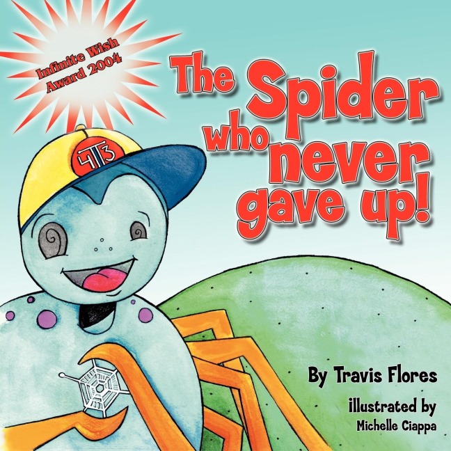 The Spider Who Never Gave Up