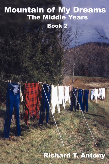 Mountain of My Dreams: The Middle Years