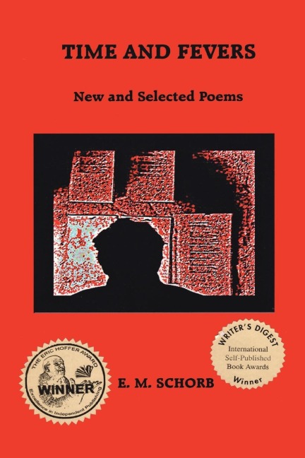 Time and Fevers: New and Selected Poems