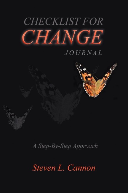 CHECKLIST FOR CHANGE JOURNAL: 20 STEPS ON HOW TO CHANGE