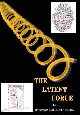 The Latent Force