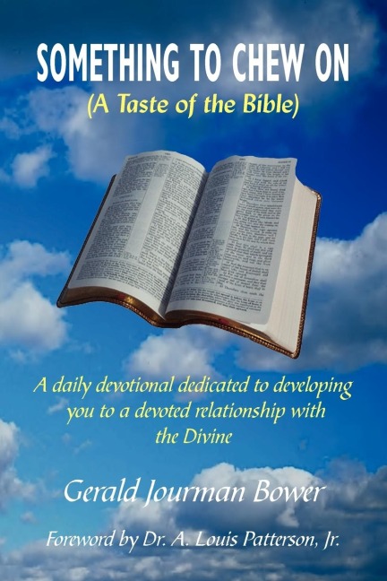 SOMETHING TO CHEW ON: (A TASTE OF THE BIBLE)