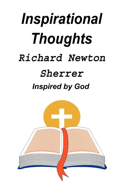 INSPIRATIONAL THOUGHTS: INSPIRED BY GOD