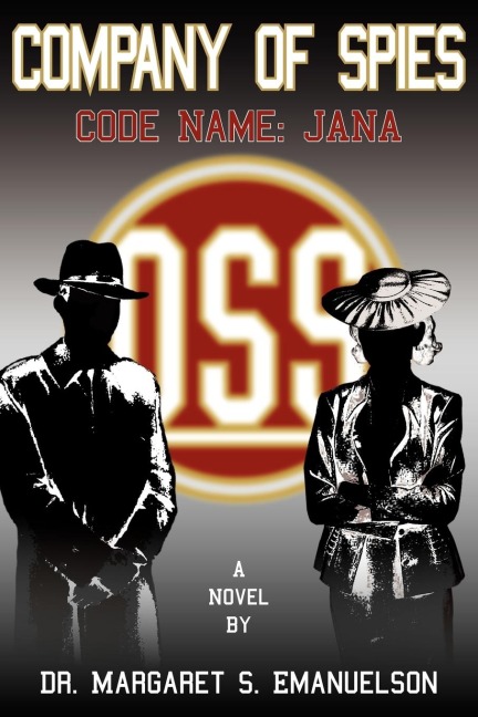 Company of Spies: Code Name: JANA
