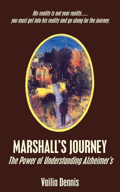 Marshalls Journey: The Power of Understanding Alzheimers