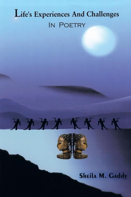 Lifes Experiences and Challenges in Poetry