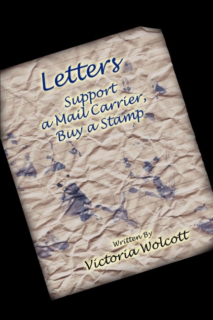 Letters: Support a Mail Carrier, Buy a Stamp