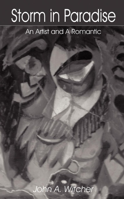 Storm in Paradise: An Artist and A Romantic