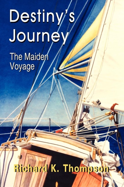Destinys Journey: The Maiden Voyage