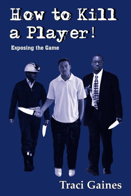 How to Kill a Player!: Exposing the Game