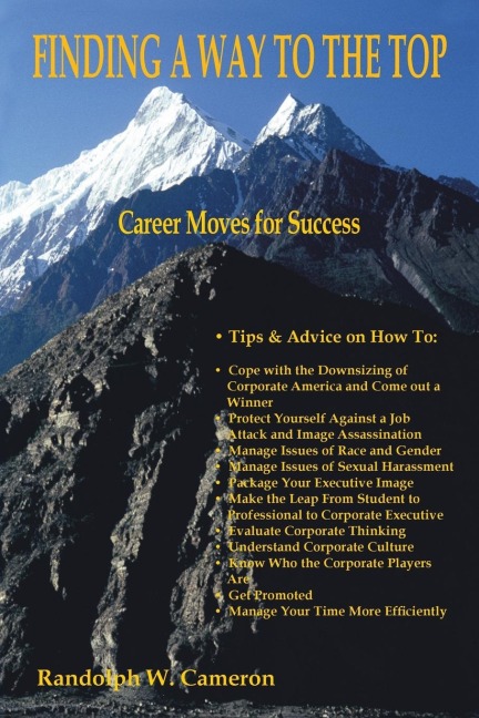 Finding a Way to the Top: Career Moves for Success