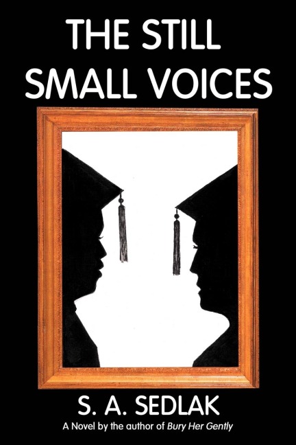 The Still Small Voices