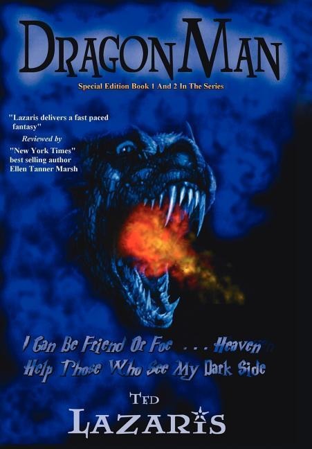 Dragonman: Graphic Novel Special Edition: Book 1 AND 2 In The Series