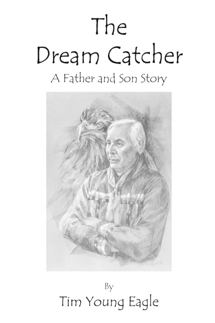 The Dream Catcher: A Father and Son Story