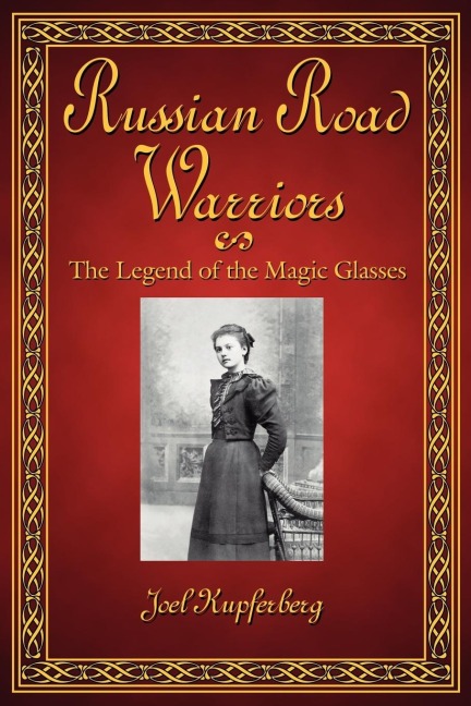 Russian Road Warriors: The Legend of the Magic Glasses