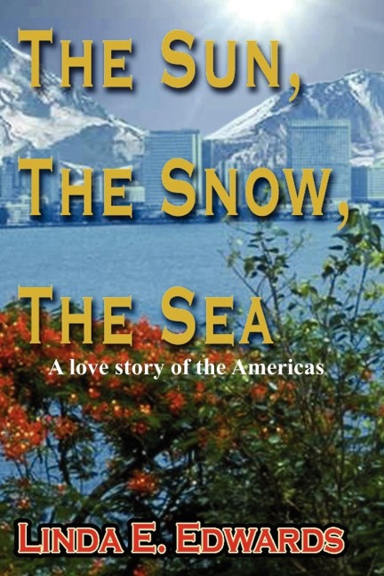 The Sun, The Snow, The Sea: A love story of the Americas